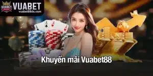 Khuyến Mãi VuaBet88