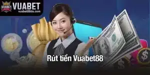 Rút Tiền VuaBet88